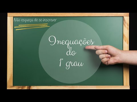 Inequação do 1° grau