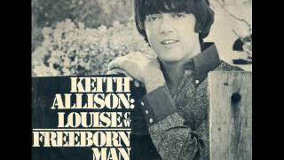 Keith Allison - &#39;Freeborn Man&#39; (1967)