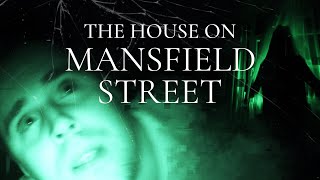 The House on Mansfield Street - Official Trailer Found Footage on Tubi and PLEX