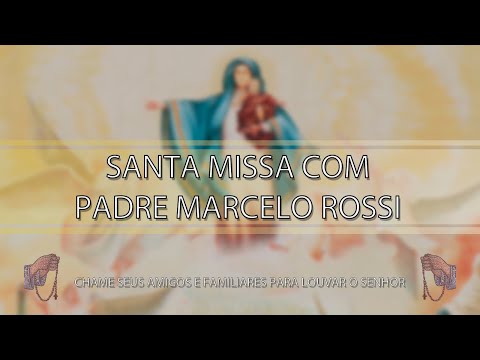 Santa Missa com Padre Marcelo Rossi - 10 / 09 / 2020