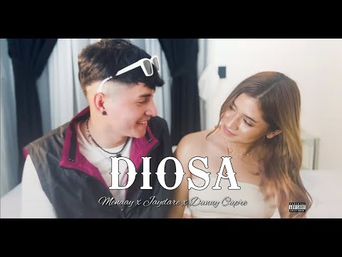 Menaay x Jaydare x Danny Capre - DIOSA (Video Oficial)