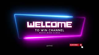 Welcome to Win Channel.