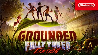  Grounded: Fully Yoked Edition – Launch Trailer