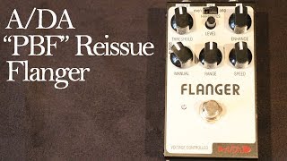 Video thumbnail for A/DA PBF Reissue Flanger Demo by Joe Perkins
