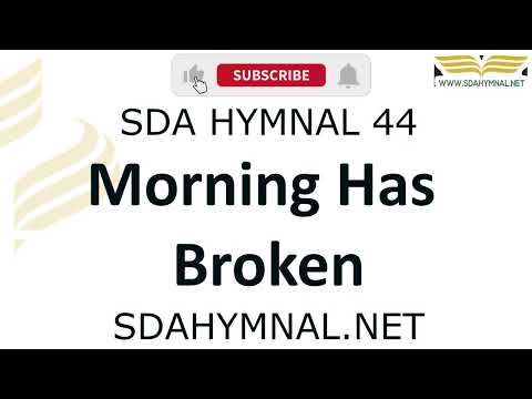 Morning Has Broken Instrumental With Lyrics |  SDA HYMNAL 44