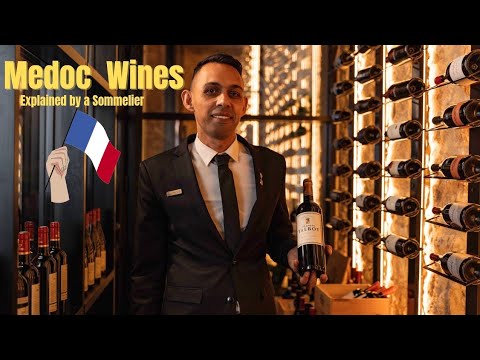 Médoc Wines Explained by a Sommelier