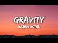 Hazbin Hotel Gravity Lyrics