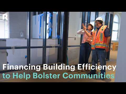 Financing Building Efficiency to Help Bolster Communities