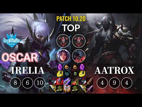 hyF Oscar Irelia vs Aatrox Top - KR Patch 10.20