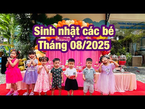 Sinh nhật các bé tháng 8/2024