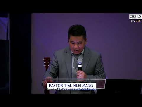 PASTOR TIAL HLEI MANG : Aa hngilh bal lo mi Pathian