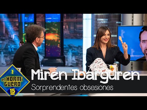 Miren Ibarguren reconoce sus sorprendentes obsesiones - El Hormiguero