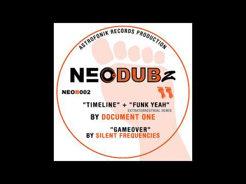 DOCUMENT ONE, SILENT FREQUENCIES, EXTRATERRESTRIAL - NeoDuBZ 02