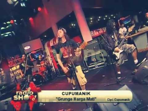 CUPUMANIK - Grunge Harga Mati @Radioshow_tvOne