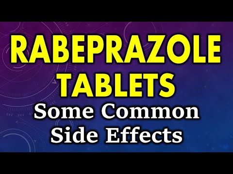 Rabeprazole side effects | common side effects of rabeprazole | rabeprazole tablet side effects