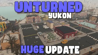 Unturned Yukon Got A MASSIVE Update!