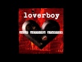 Loverboy - Fade To Black