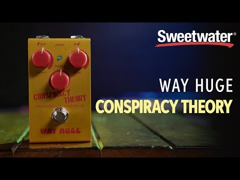 Pedal Overdrive Way Huge Conspiracy Theory - Effet Analogique True Bypass - Alimentation 9V