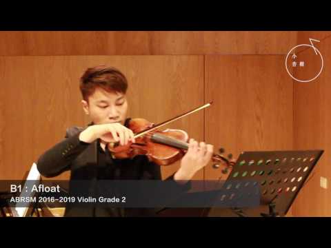 ABRSM GRADE 2 2016-2019 Violin Exam Pieces B1: Afloat