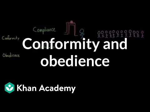 Conformity and obedience (video) | Behavior | Khan Academy