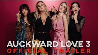 Auckward Love 3 | NZ Web Series | Official Trailer