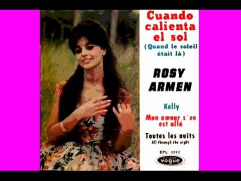ROSY ARMEN - Quand le soleil était la