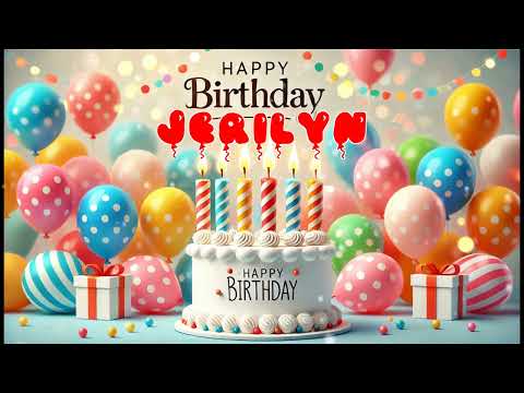 Happy Birthday JERILYN   Happy Birthday Song   Birthday Wishes   Birthday Party