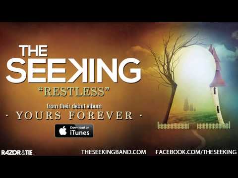 The Seeking - Restless