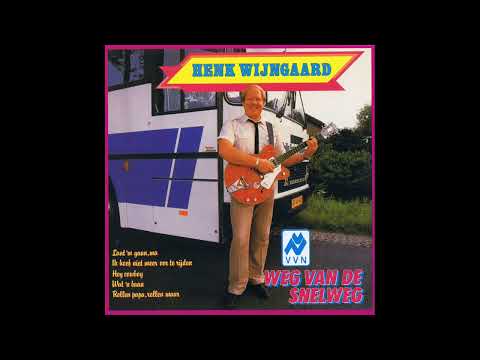 Henk Wijngaard - Weg Van De Snelweg