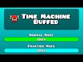Time Machine Buffed by VisibleBottle (Me) | Geometry Dash