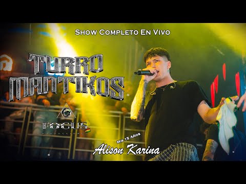 ♪♪⚫ TURROMANTIKOS - 15 AÑOS ALISON  ♪ 🟢FOCUS PRODUCCIONES - 2025
