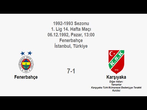 Fenerbahce 7-1 Karsiyaka 06.12.1992 - 1992-1993 Turkish 1st League Matchday 14