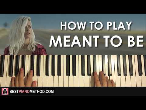 HOW TO PLAY - Bebe Rexha - Meant to Be (Piano Tutorial Lesson)