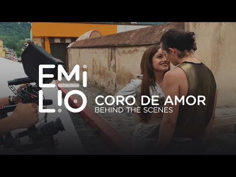 Coro de amor (Behind the Scenes) - Emilio ft. Karol Sevilla