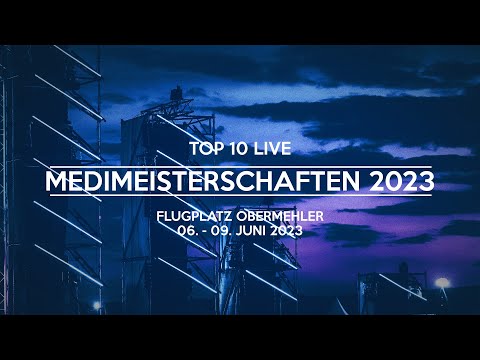 MEDIMEISTERSCHAFTEN 2023 | Die Top 10 Songs Live