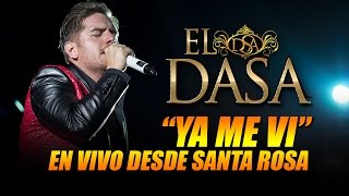 El Dasa - Ya Me Vi - Santa Rosa, CA 2016