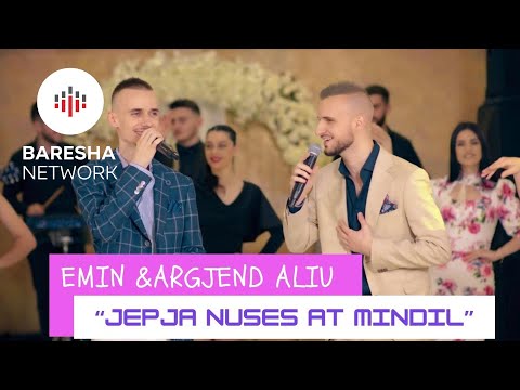 Emin & Argjend Aliu - BJERJA NUSES AT MINDIL (Potpuri dasmash)