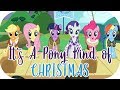 It S A Pony Kind Of Christmas Mane 6 MLP FiM HD