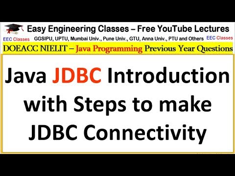 Java JDBC Introduction with Steps to make JDBC Connectivity - DOEACC NIELIT , Interview Tips