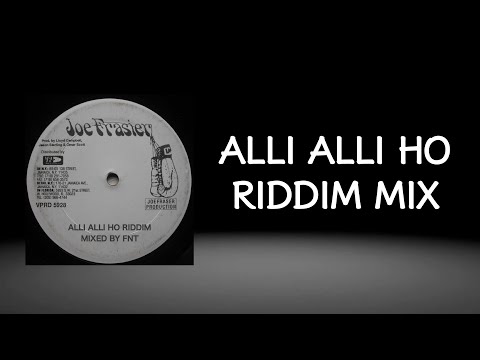 Alli Alli Ho Riddim Mix (1996)