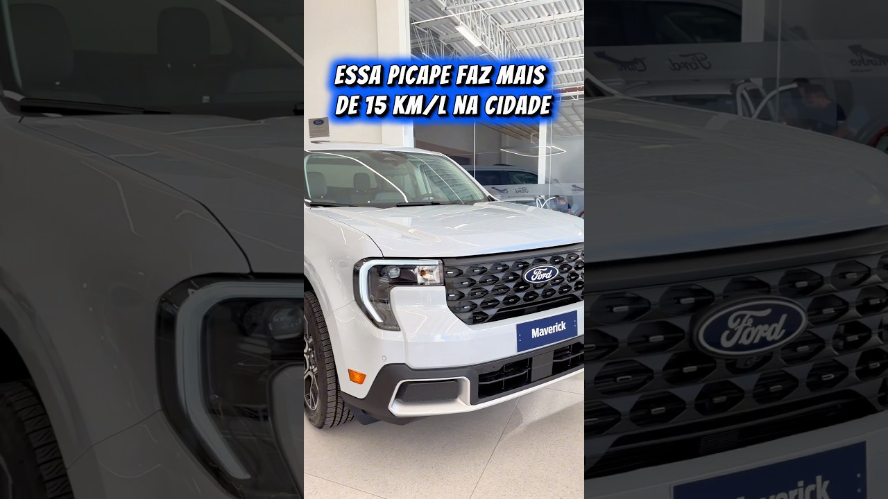 A PICAPE QJE FAZ MAIS DE 15 KM/l na cidade FORD MAVERICK HYBRID