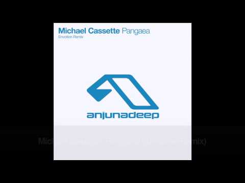 Michael Cassette - Pangaea (Envotion Remix)