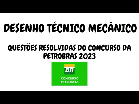 Mechanical technical drawing - Solving questions from the 2023 Petrobras exam.