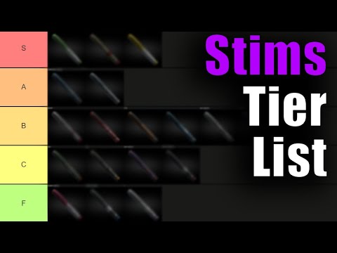 Full S-F Stims Tier List - Escape from Tarkov