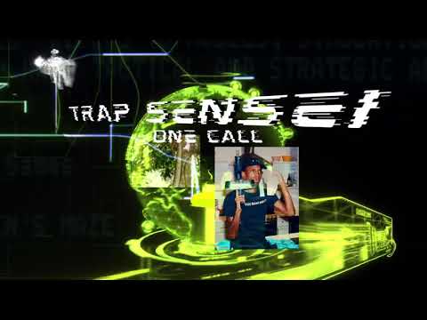 TRAP SENSEI - ONE CALL (Audio Visual)