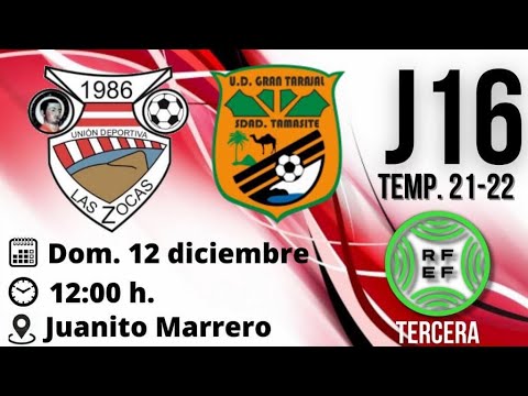 3ª División RFEF. UD. LAS ZOCAS vs UD. GRAN TARAJAL. 12-12-21