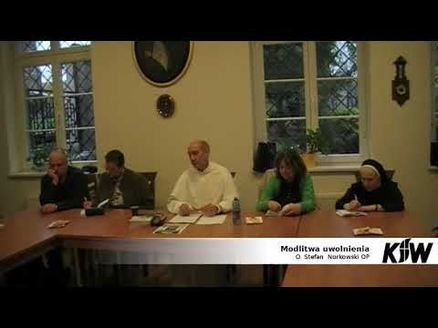O. Stefan Norkowski OP - Modlitwa uwolnienia