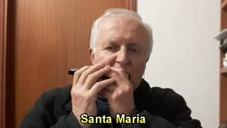 SANTA MARIA (Oliver Onions) - ARMONICA - LYRICS