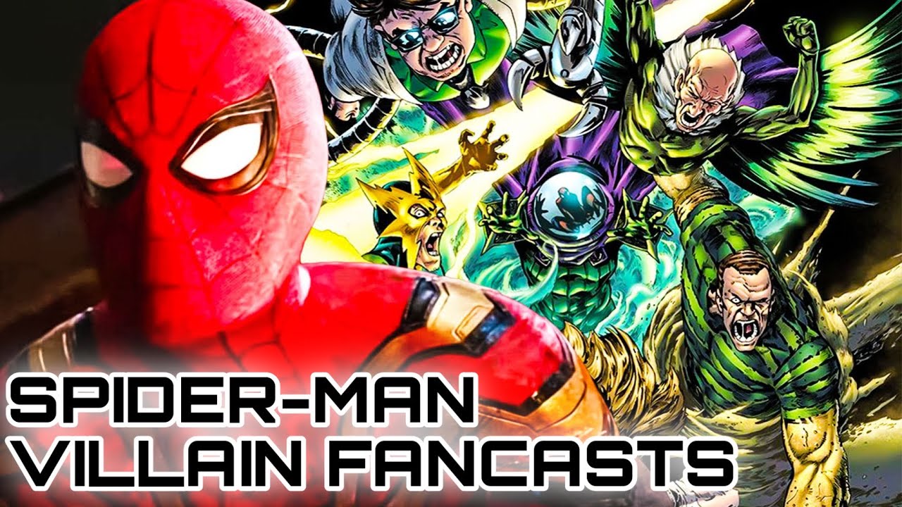 My Spider-Man Villain FanCasts!