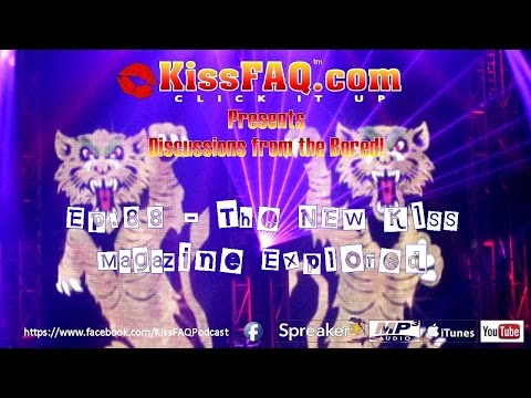 KissFAQ Podcast Ep.088 - New KISS Magazine Dissected